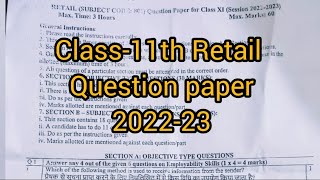 Class-11th Retail Question paper 2022-23||(Subject code-801) #cbse #bcpskvclasses #viral