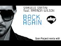 SAMUELE SARTINI feat. AMANDA WILSON - Back Again (Sam Project remix edit)