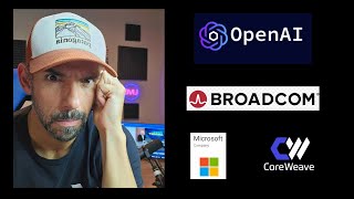 BROADCOM, MICROSOFT O COREWEAVE...QUÉ ACCIÓN ES LA MEJOR OPCIÓN PARA TENER EXPOSICIÓN A OPEN AI ???