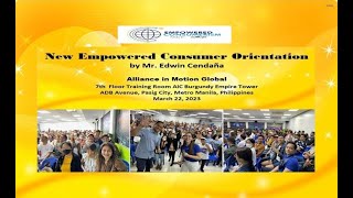 New Empowered Consumer Orientation by Mr. Edwin Cendaña