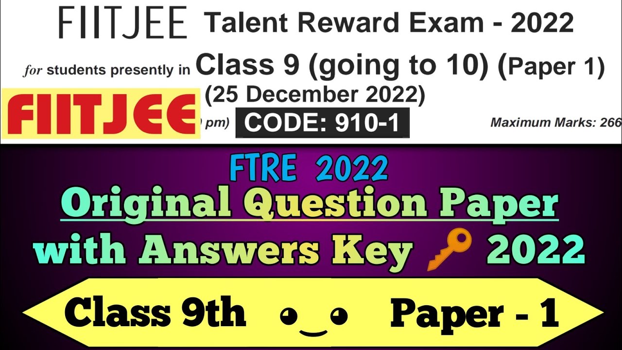 FIITJEE FTRE 2022 Original Question Paper 1 Class 9th FTRE