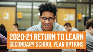2020-21 Return-to-Learn Secondary School Year