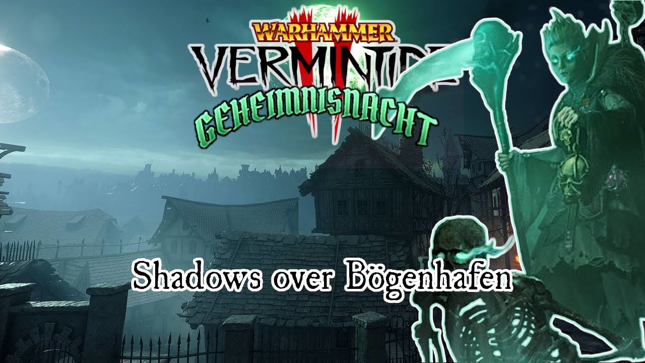 Vermintide 2 Necromancer Shadows Over Bogenhafen. YouTube
