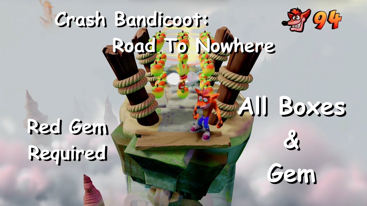 Crash Bandicoot Road To Nowhere All Boxes and Gem YouTube