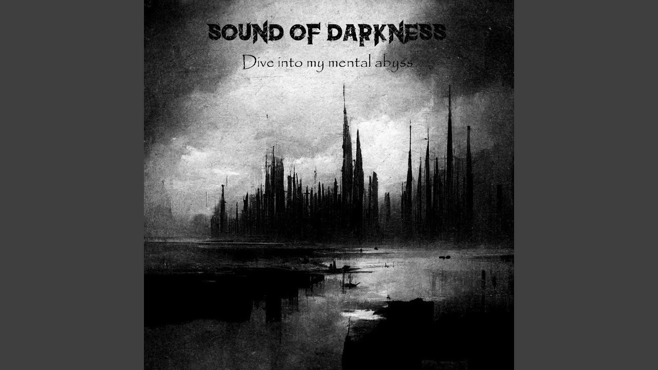 Dive into my mental abyss