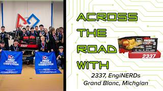 Team 2337 EngiNERDs | Across the Road: Where brilliant teams build bold bots