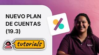 Nuevo plan de cuentas (19.3+) | Contabilidad | México