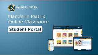 Mandarin Matrix Online Classroom NEW Student Portal | 全新学生平台上线！