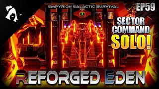 Sector Command Ep59 Empyrion Galactic Survival Reforged Eden 1 7