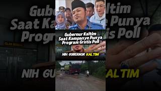 Gubernur Kaltim Saat Kampanye Punya Program Gratis Apakah Sudah Terealisasi? 🤔