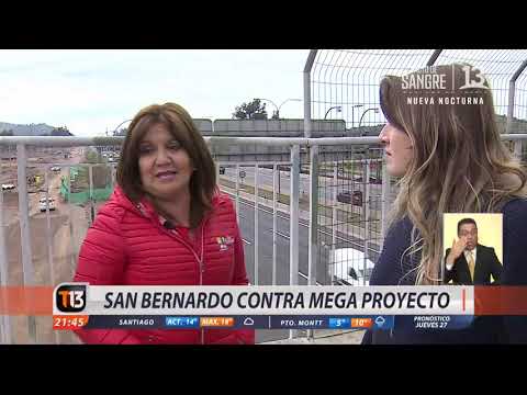 San Bernardo contra mega proyecto