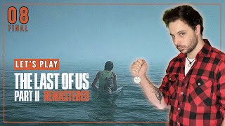 THE LAST OF US PART.II REMASTERED - LET'S PLAY (PART.08)