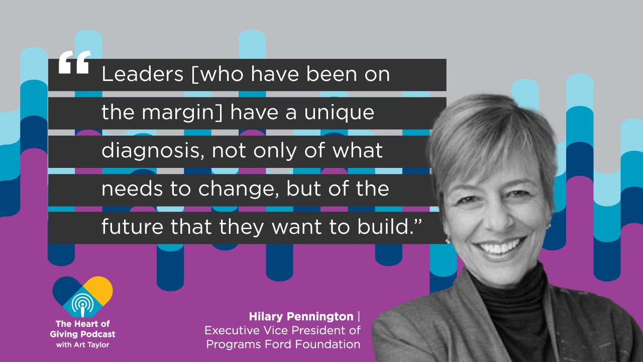 Heart of Giving, Hilary Pennington, Ford Foundation