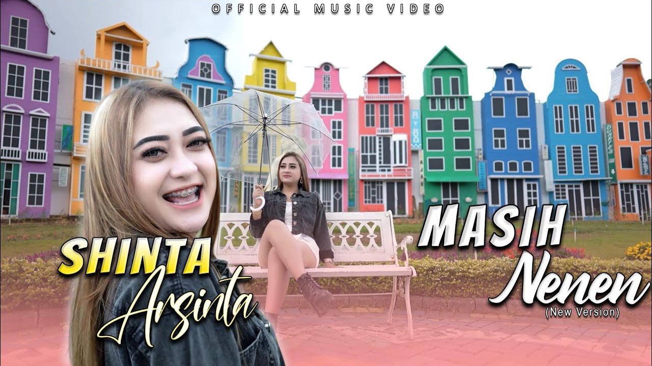 Shinta Arsinta - Masih Nenen | New Version (Official Music Video) - YouTube