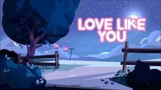 Steven Universe- Love Like You lyrics (August 2016) chords
