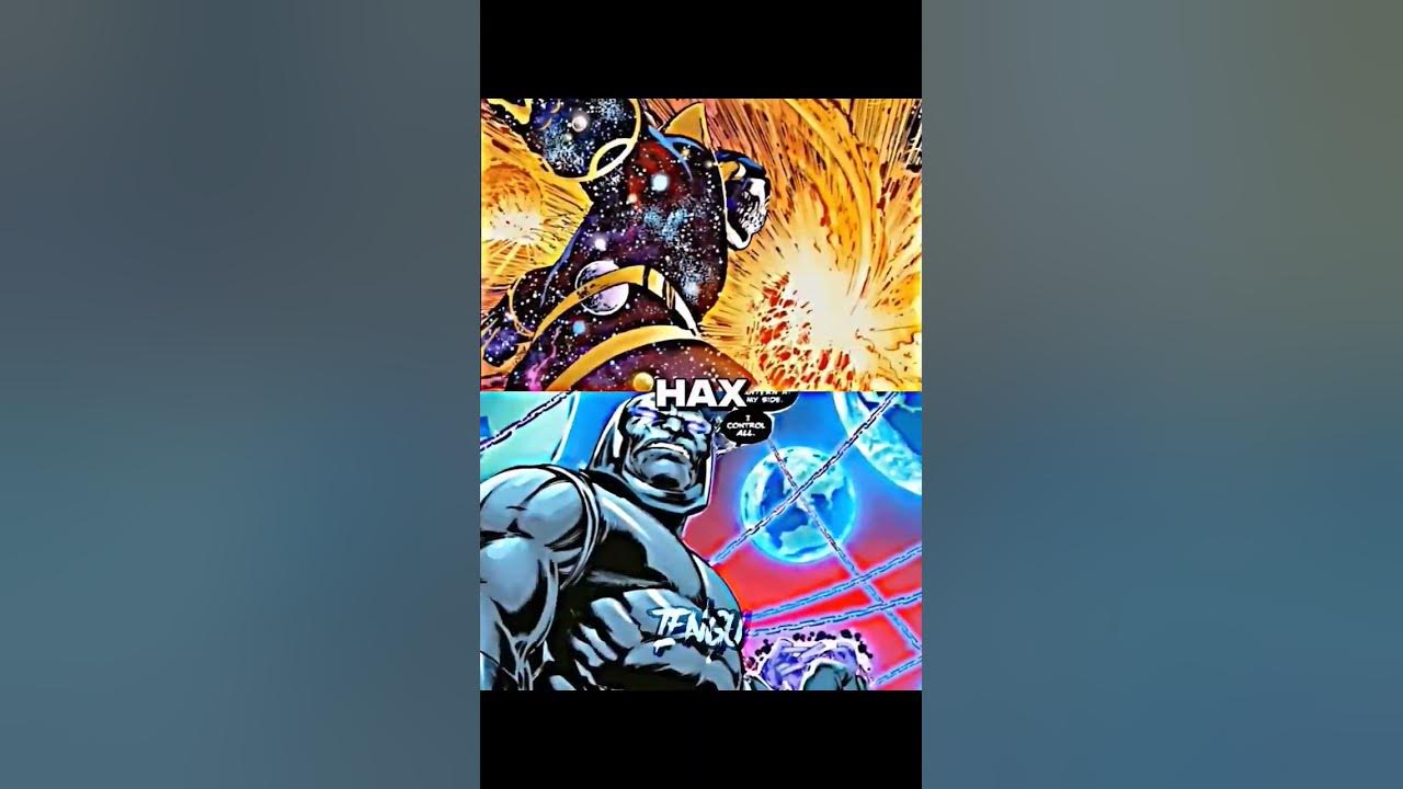 Astral Regulator Thanos vs True Form Darkseid YouTube