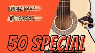 50 Special LunaPop Chitarra Accordi chords