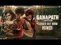 GANAPATH | Hindi Teaser | Amitabh B, Tiger S, Kriti S ❘ Vikas B, Jackky B | 20th Oct&#39; 23