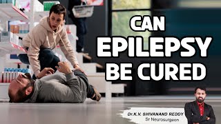 Hi9 | Can Epilepsy be Cured? | Dr KV Shivanand Reddy, Neurosurgeon