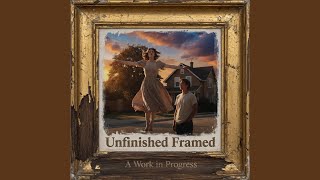 Unfinished Frame