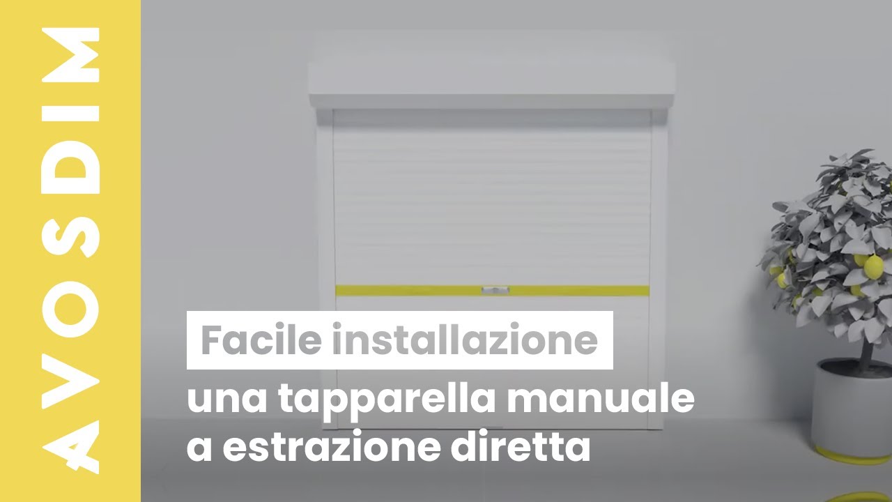 Come si installa una tapparella manuale a estrazione diretta?