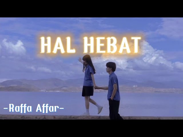 Hal Hebat - Govinda | Cover by Raffa Affar (Lirik Lagu)