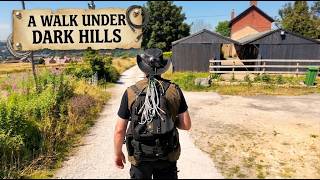 A Walk Under Dark Hills