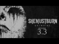 She Must Burn - Grimoire (Album Sampler)