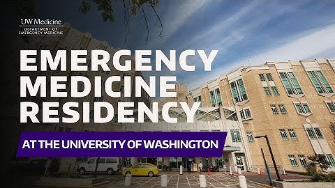 Emergency Medicine Residency Program at the University of Washington