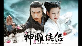 The Romance Return Of The Condor Heroes Subtitle Indonesia Episode 17 (YOKO)