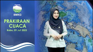 Prakiraan Cuaca Esok Hari, Rabu, 09 Juli 2025.