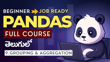 Grouping & Aggregating Data with groupby() & agg() | Pandas in Telugu #9