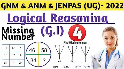 Reasoning GNM & ANM & JENPAS (UG) 2022 | Logical Reasoning for JENPAS (UG)| Missing Number for GNM