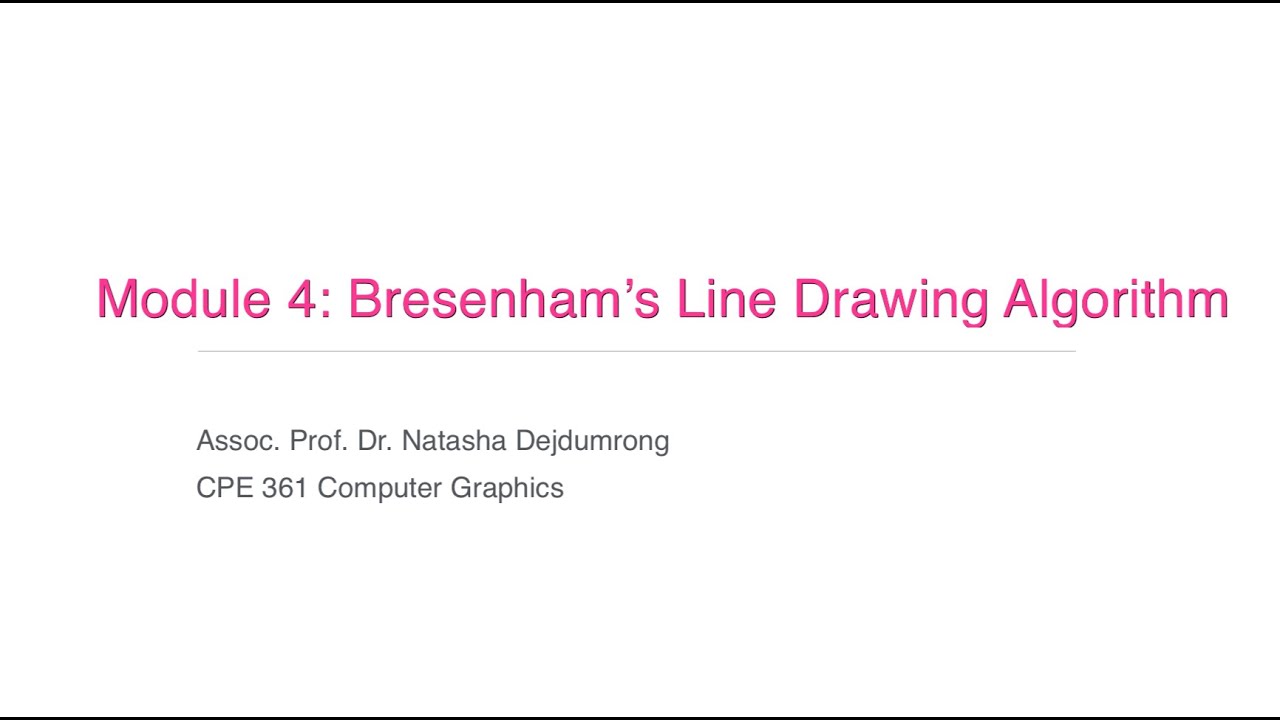 Module 4 Bresenham's Line Algorithm - YouTube