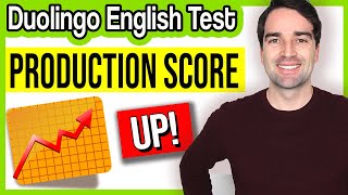 Increase Your Production Score  - Duolingo English Test Practice and Study Lesson