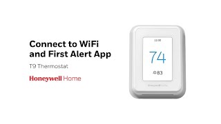 Connect to WiFi and First Alert App - T9