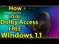 How to install dolby access for free on windows 11
