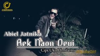 Abiel Jatnika - Rek Naon Deui