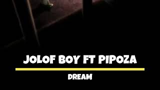 Jolof Boy | Dreams With | Pipoza [ Visualiser ] By Petit Génie