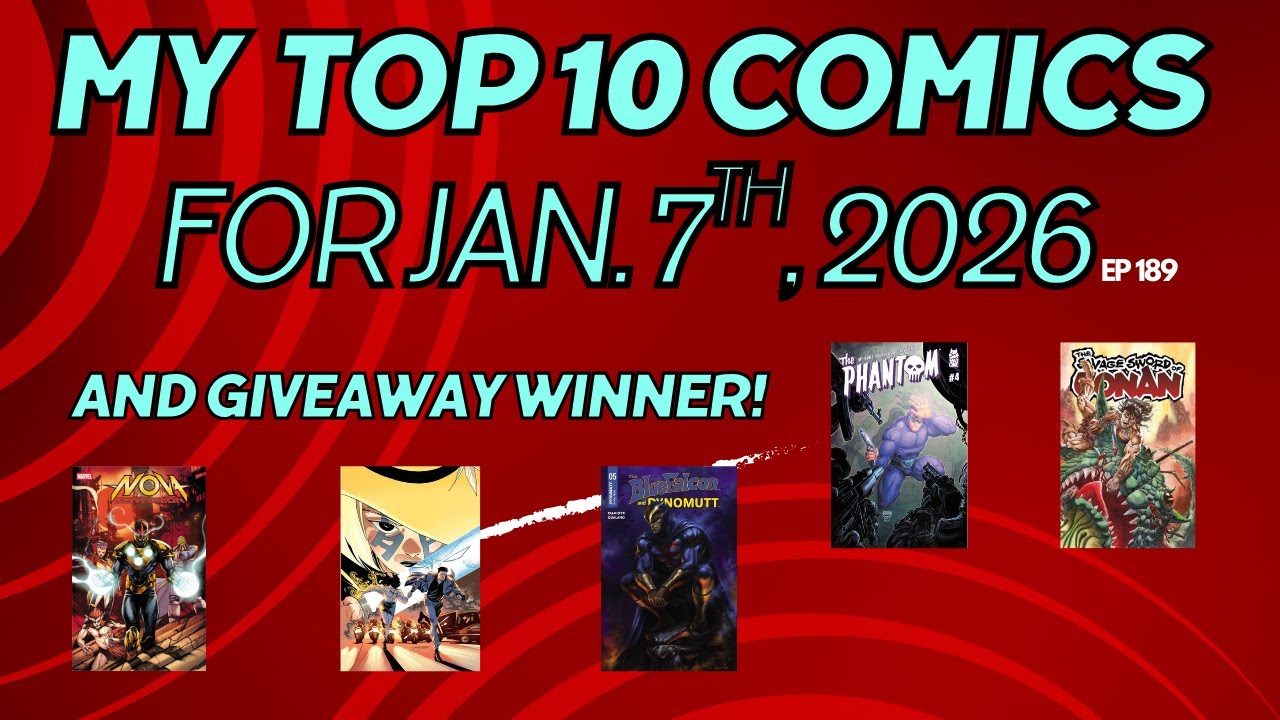 Mark on Comics - My Top 10 comic picks for comics coming out on Jan 07th, 2026 - Ep 189