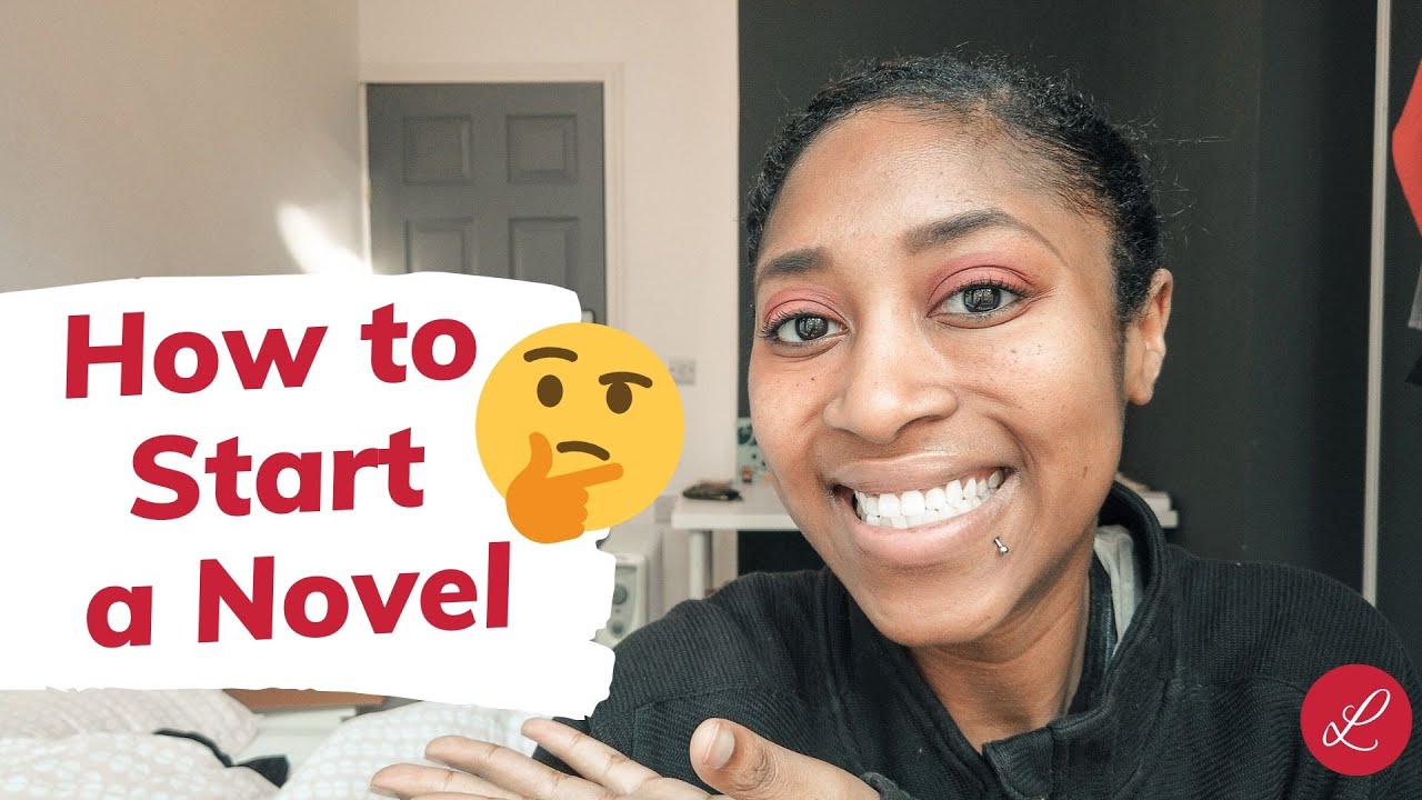 Writing Advice: How to Start a Novel [CC] - YouTube