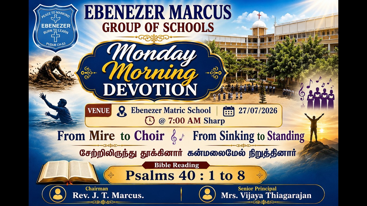 Ebenezer Marcus Group Of Schools Monday Morning Devotion