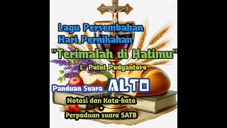 Panduan Suara Alto Lagu Terimalah Di Hatimu l Putut Pudyantoro Lagu Persembahan