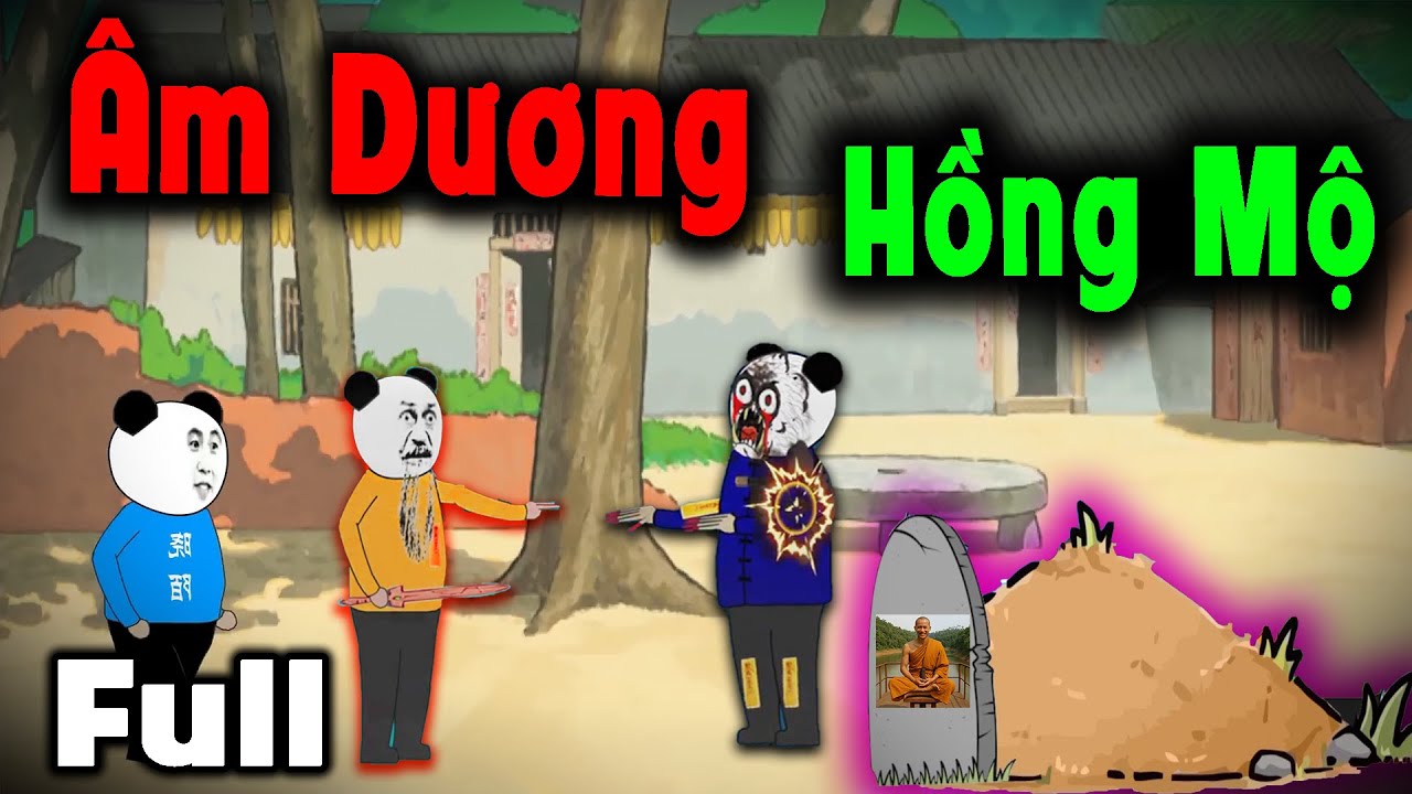 (Full Version ) Âm Dương Hồng Mộ – Truyện Làng Ma | MÁNG LỢN REVIEW.