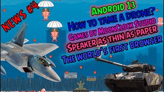 Android 13🤖The first browser ever🌐Pixy micro drone🛩️MoonClock Studio🎮Thinnest loudspeaker🔊 screenshot 4