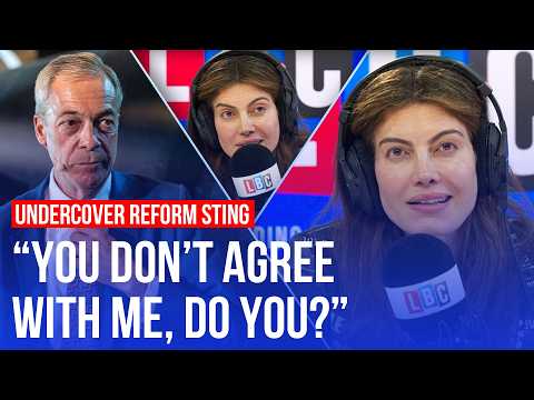 LBC callers berate Reform's Laila Cunningham after undercover sting