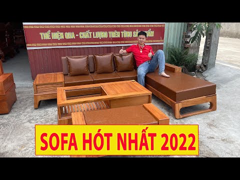 Video MẪU SOFA ĐƯỢC SĂN ĐÓN NHẤT NĂM 2022- Sofa Chân Hiêu Gỗ... - youtube