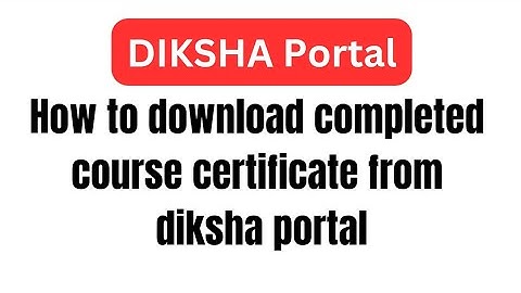 How to download completed course certificate from diksha portal #dikshaportal #downloadcertificate