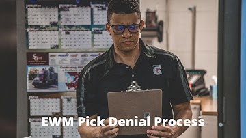EWM Pick Denial Process