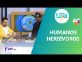 Humanos herbvoros  super lupa